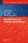 Alba / Siarry / Nakib |  Metaheuristics for Dynamic Optimization | Buch |  Sack Fachmedien