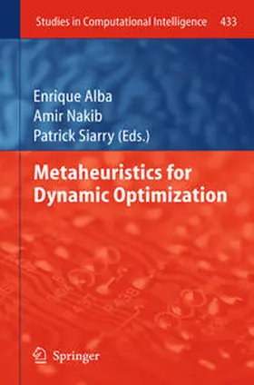 Alba / Nakib / Siarry |  Metaheuristics for Dynamic Optimization | eBook | Sack Fachmedien