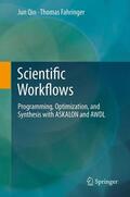 Fahringer / Qin |  Scientific Workflows | Buch |  Sack Fachmedien