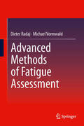 Radaj / Vormwald |  Advanced Methods of Fatigue Assessment | eBook | Sack Fachmedien