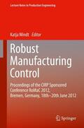 Windt |  Robust Manufacturing Control | Buch |  Sack Fachmedien