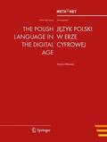 Uszkoreit / Rehm |  The Polish Language in the Digital Age | Buch |  Sack Fachmedien