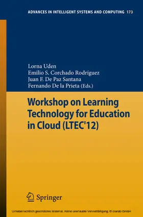 Uden / Corchado Rodríguez / De Paz Santana | Workshop on Learning Technology for Education in Cloud (LTEC'12) | E-Book | sack.de