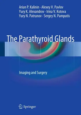 Kalinin / Pavlov / Alexandrov |  The Parathyroid Glands | eBook | Sack Fachmedien