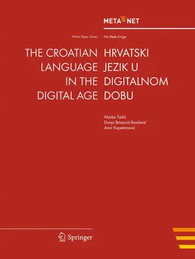 Uszkoreit / Rehm |  The Croatian Language in the Digital Age | Buch |  Sack Fachmedien