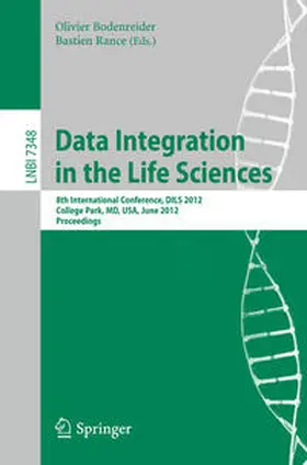 Bodenreider / Rance | Data Integration in the Life Sciences | E-Book | sack.de