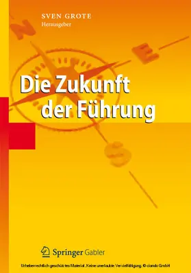 Grote | Die Zukunft der Führung | E-Book | www.sack.de