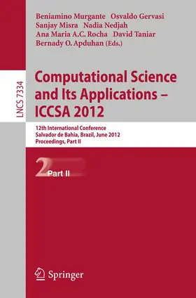 Murgante / Gervasi / Misra |  Computational Science and Its Applications -- ICCSA 2012 | Buch |  Sack Fachmedien