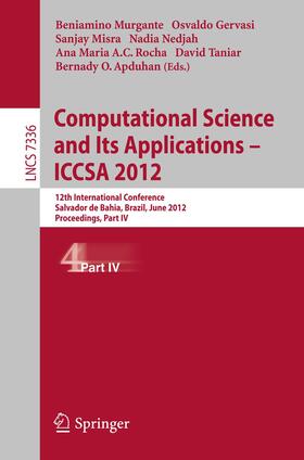 Murgante / Gervasi / Misra |  Computational Science and Its Applications -- ICCSA 2012 | Buch |  Sack Fachmedien