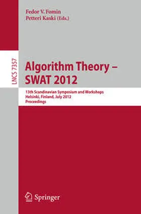 Fomin / Kaski | Algorithm Theory -- SWAT 2012 | E-Book | www.sack.de