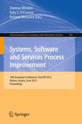 Winkler / O’Connor / Messnarz |  Systems, Software and Services Process Improvement | Buch |  Sack Fachmedien