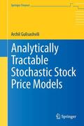Gulisashvili |  Analytically Tractable Stochastic Stock Price Models | eBook | Sack Fachmedien