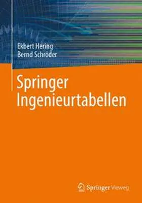 Hering / Schröder |  Springer Ingenieurtabellen | Buch |  Sack Fachmedien
