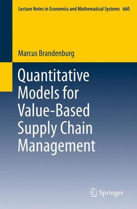 Brandenburg |  Quantitative Models for Value-Based Supply Chain Management | Buch |  Sack Fachmedien