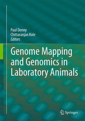 Kole / Denny | Genome Mapping and Genomics in Laboratory Animals | Buch | 978-3-642-31315-8 | sack.de
