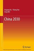 Hu / Yan / Wei |  China 2030 | eBook | Sack Fachmedien