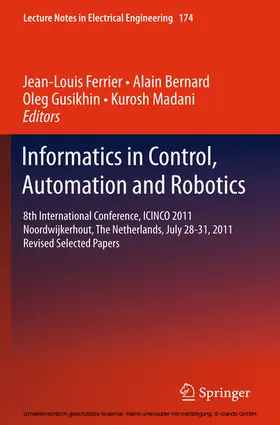 Ferrier / Bernard / Gusikhin | Informatics in Control, Automation and Robotics | E-Book | sack.de