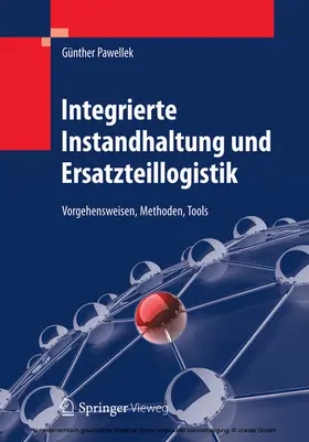 Pawellek |  Integrierte Instandhaltung und Ersatzteillogistik | eBook | Sack Fachmedien