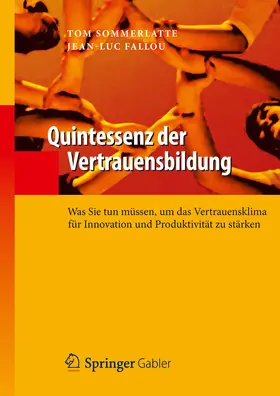 Sommerlatte / Fallou |  Quintessenz der Vertrauensbildung | eBook | Sack Fachmedien