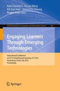 Li / Wang / Yuen |  Engaging Learners Through Emerging Technologies | Buch |  Sack Fachmedien