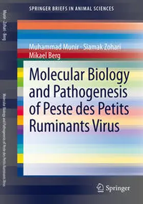 Munir / Berg / Zohari | Molecular Biology and Pathogenesis of Peste des Petits Ruminants Virus | Buch | 978-3-642-31450-6 | sack.de