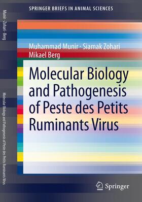 Munir / Berg / Zohari | Molecular Biology and Pathogenesis of Peste des Petits Ruminants Virus | Buch | 978-3-642-31450-6 | sack.de