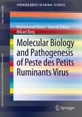Munir / Berg / Zohari |  Molecular Biology and Pathogenesis of Peste des Petits Ruminants Virus | Buch |  Sack Fachmedien