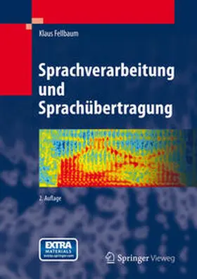 Fellbaum |  Sprachverarbeitung und Sprachübertragung | Buch |  Sack Fachmedien
