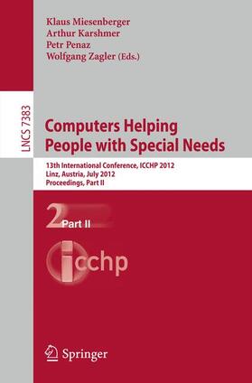 Miesenberger / Zagler / Karshmer | Computers Helping People with Special Needs | Buch | 978-3-642-31533-6 | sack.de