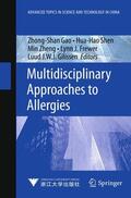Gao / Shen / Zheng |  Multidisciplinary Approaches to Allergies | Buch |  Sack Fachmedien