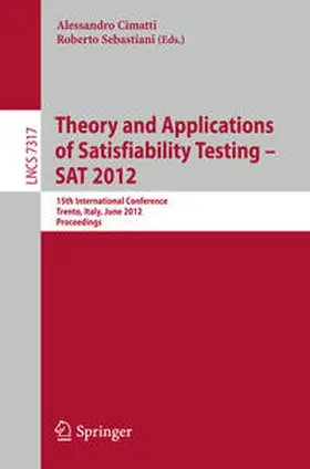 Cimatti / Sebastiani | Theory and Applications of Satisfiability Testing -- SAT 2012 | E-Book | sack.de