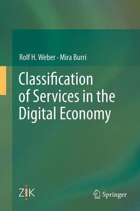 Burri / Weber | Classification of Services in the Digital Economy | Buch | sack.de