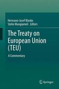 Blanke / Mangiameli |  The Treaty on European Union (TEU) | Buch |  Sack Fachmedien