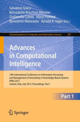 Greco / Bouchon-Meunier / Coletti |  Advances in Computational Intelligence, Part I | Buch |  Sack Fachmedien