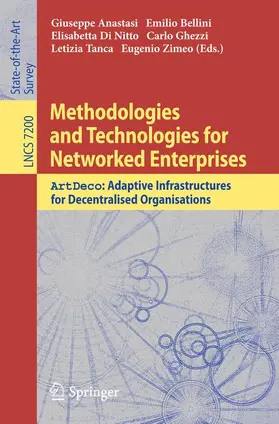 Anastasi / Bellini / Zimeo |  Methodologies and Technologies for Networked Enterprises | Buch |  Sack Fachmedien