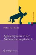 Göhner |  Agentensysteme in der Automatisierungstechnik | Buch |  Sack Fachmedien