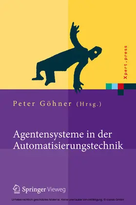 Göhner |  Agentensysteme in der Automatisierungstechnik | eBook | Sack Fachmedien