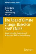 Dong / Ren / Huang |  The Atlas of Climate Change: Based on SEAP-CMIP5 | eBook | Sack Fachmedien