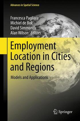 Pagliara / Wilson / de Bok | Employment Location in Cities and Regions | Buch | 978-3-642-31778-1 | sack.de