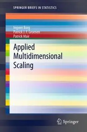 Borg / Groenen / Mair | Applied Multidimensional Scaling | Buch | 978-3-642-31847-4 | sack.de