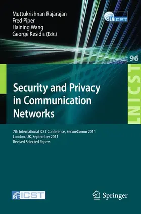 Rajarajan / Kesidis / Piper |  Security and Privacy in Communication Networks | Buch |  Sack Fachmedien