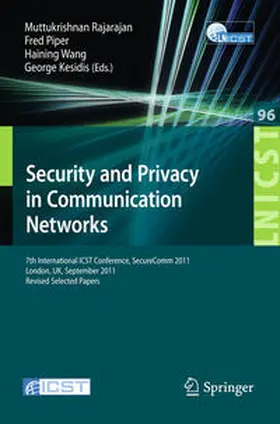 Rajarajan / Piper / Wang |  Security and Privacy in Communication Networks | eBook | Sack Fachmedien