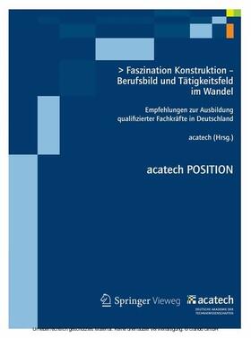 acatech | Faszination Konstruktion – Berufsbild und Tätigkeitsfeld im Wandel | E-Book | sack.de