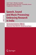 Ystad / Aramaki / Mohanty |  Speech, Sound and Music Processing: Embracing Research in India | Buch |  Sack Fachmedien