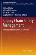 Essig / Klein-Schmeink / Hülsmann |  Supply Chain Safety Management | Buch |  Sack Fachmedien