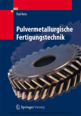 Beiss | Pulvermetallurgische Fertigungstechnik | E-Book | sack.de