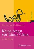 Wolfinger |  Keine Angst vor Linux/Unix | Buch |  Sack Fachmedien