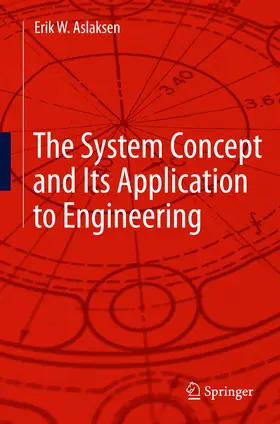 Aslaksen | The System Concept and Its Application to Engineering | E-Book | www.sack.de