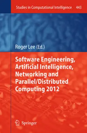 Lee | Software Engineering, Artificial Intelligence, Networking and Parallel/Distributed Computing 2012 | E-Book | www.sack.de