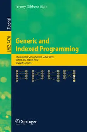 Gibbons | Generic and Indexed Programming | E-Book | www.sack.de